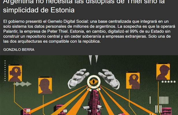 Argentina no necesita las distopías de Thiel sino la simplicidad de Estonia